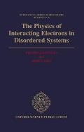 The Physics of Interacting Electrons in Disordered Systems