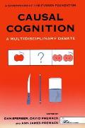 Causal Cognition: A Multidisciplinary Approach