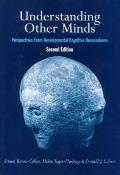 Understanding Other Minds Perspectives from Developmental Cognitive Neuroscience