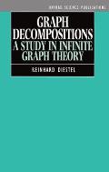 Graph Decompositions: A Study in Infinite Graph Theory