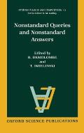 Nonstandard Queries and Nonstandard Answers