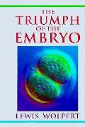 Triumph Of The Embryo