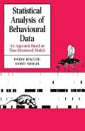 Statistical Analysis of Behavioural Data
