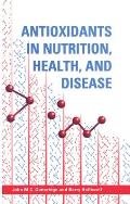 Antioxidants in Nutrition, Health, and Disease