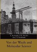 Van Der Waals and Molecular Science