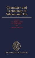 Chemistry and Technology of Silicon and Tin: Proceedings of the First Asian Network for Analytical and Inorganic Chemistry International Chemical Conf