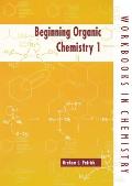 Beginning Organic Chemistry 1