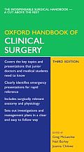 Oxford Handbook of Clinical Surgery (Oxford Handbooks)