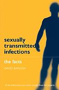 Sexually Transmitted Infections: The Facts