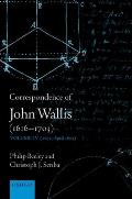 Correspondence of John Wallis (1616-1703): Volume IV (1672-April 1675)