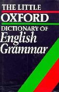 Little Oxford Dictionary Of English Grammar