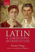 Latin: A Linguistic Introduction