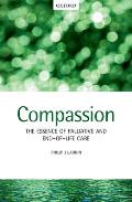 Compassion The Essence of Palliative & End of Life Care