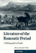 Literature of the Romantic Period: A Bibliographical Guide