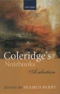 Coleridges Notebooks A Selection