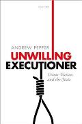 Unwilling Executioner: Crime Fiction and the State
