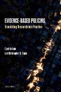 Evidence-Based Policing: Translating Research Into Practice