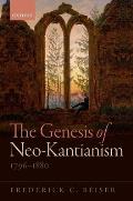Genesis of Neo-Kantianism, 1796-1880