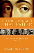 Enlightenment that Failed Ideas Revolution & Democratic Defeat 1748 1830
