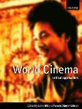 World Cinema: Critical Approaches
