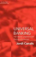 Universal Banking: International Comparisons and Theoretical Perspectives