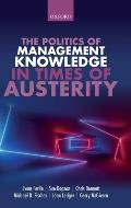 Politics of Management Knowledge in Times of Austerity