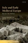 Italy and Early Medieval Europe: Papers for Chris Wickham