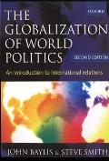 Globalization Of World Politics 2nd Edition