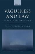 Vagueness in the Law: Philosophical and Legal Perspectives