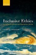 Inclusive Ethics: Extending Beneficence and Egalitarian Justice