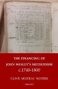 Financing of John Wesley's Methodism C.1740-1800