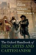 The Oxford Handbook of Descartes and Cartesianism