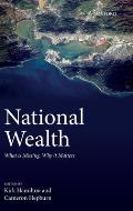 National Wealth: What Is Missing, Why It Matters