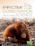 Effective Conservation Science: Data Not Dogma