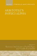 Aristotle's Physics Alpha: Symposium Aristotelicum