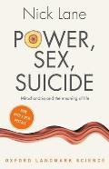 Power Sex Suicide Mitochondria & the Meaning of Life