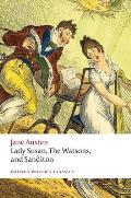 Lady Susan The Watsons & Sanditon Unfinished Fictions & Other Writings