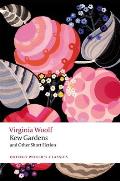 Kew Gardens & Other Short Fiction