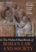 The Oxford Handbook of Roman Law and Society