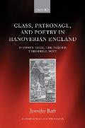 Class, Patronage, and Poetry in Hanoverian England: Stephen Duck, the Famous Threshing Poet