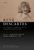 Ren? Descartes: The Complete Correspondence in English Translation, Volume I: From the Early Years to the Discourse on Method, 1619-1638