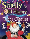 Smelly Old History Tudor Odour