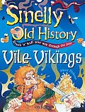 Vile Vikings Smelly Old History