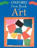 Oxford First Book Of Art
