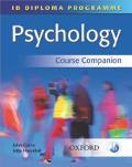 Ib Psychology Course Companion International Baccalaureate Diploma Programme