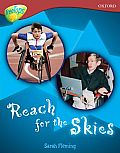 Oxford Reading Tree: Level 15: Treetops Non-Fiction: Reach for the Skies