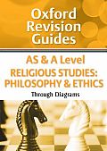 As and a Level Religious Studies: Philosophy and Ethics Through Diagrams