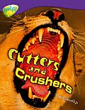 Oxford Reading Tree: Level 11: Treetops Non-Fiction: Cutters and Crushers