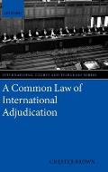 A Common Law of International Adjudication