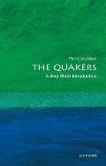 The Quakers: A Very Short Introduction